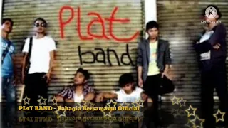 Download PL4T BAND - Bahagia Bersamamu Official MP3