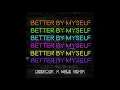 Download Lagu JORDY - Better By Myself (Deerock x Wyle Remix)[Official Audio]
