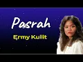 Download Lagu Pasrah  -  Ermy Kullit  (Lirik)