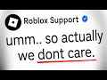 The Great Battle of Roblox Support