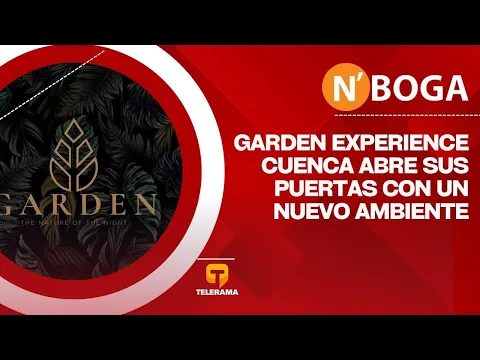 Garden Experience Cuenca abre sus puertas con un nuevo ambiente