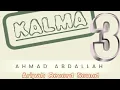 Lagu AHMAD ABDL (KALMA HUDU TA UKU 3)