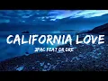 Download Lagu Play List ||  2pac feat Dr Dre  - California Love (Lyrics)  || Music Universe