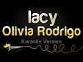 Download Lagu Olivia Rodrigo - lacy (Karaoke Version)