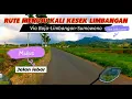 Lagu Rute Menuju Kali Kesek Limbangan Jalur Boja-Limbangan-Sumowono