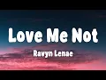 Download Lagu Ravyn Lenae - Love Me Not (Lyrics)