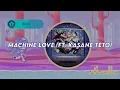 Download Lagu Machine Love (Feat. Kasane Teto) - Jamie Paige / Muse Dash Custom Chart by cakekouhai (Difficulty 9)