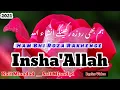 Lagu Insha Allah Hum Bhi Roza Raken Gay । Kaif Miandad । Saif Miandad । Lyrics Video 2021