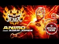 Lagu Rey Fenix - Animo (feat. Adam Jones) [Entrance Theme]