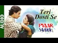 Download Lagu Teri Dosti Se- Full Song | Romantic Songs | Pyaar Ka Saaya |Kumar Sanu \u0026 Asha Bhosle