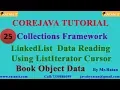 Core java Tutorial Collections Framework -25 LinkedList Data Reading By Ratan sir