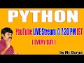 Python in Simple Way Youtube Live Stream by Durga Sir