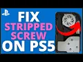 FIX Stripped Screw A Big Problem for PS5 Users Caused by This
