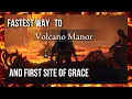 FASTEST Way to Volcano Manor AND First Site of Grace - Easy Speedrun SKIP Elden Ring
