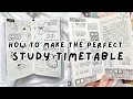 How to Make The Perfect Study Timetable study tips productivity guide