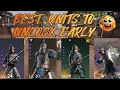 NEW PLAYER GUIDE-BEST UNITS TO UNLOCK EARLY IN THE GAME