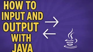 Java Input and Output Tutorial Scanner and System out Explained