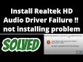 Install Realtek Driver Failure Error code - 0001 SOLVED realtek installation problem