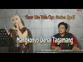 Download Lagu Lagu minang lamo terpopuler - MANGKONYO DENAI TAGAMANG - COVER YELDA | Live Musik Rodys Production