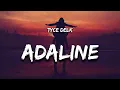 Download Lagu Tyce Delk - Adaline (Lyrics) \