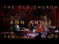 Ann Annie Live - at the Old Church, Portland Oregon