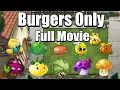 Can You Beat Plants Vs Zombies 2 With Only BURGER INGREDIENTS FULL MOVIE