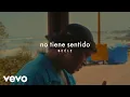 Lagu Beéle - no tiene sentido (A Cappella - Letras/Lyrics)