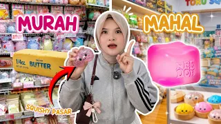 BERBURU SQUISHY TERMURAH VS TERMAHAL DI PASAR⁉️😍