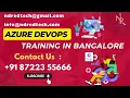 Class - 3 Azure DeVops Training In Bangalore NDR EdTech 91-8722355666