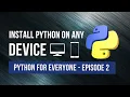 Python Installation Guide for Windows Mac iPhone and Android - Python For Everyone