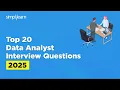Top 20 Data Analyst Interview Questions And Answers Data Analytics Interview Question Simplilearn