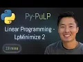 Linear Programming with PuLP - LpMinimize 2
