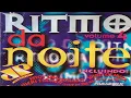 Download Lagu Ritmo Da Noite 4 (1996) [Paradoxx Music - CD, Compilation]