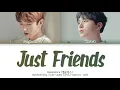 MeloMance (멜로망스) - Just Friends(욕심) (Han|Rom|Eng) Color Coded Lyrics/한국어 가사