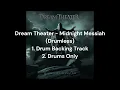 Download Lagu Dream Theater - Midnight Messiah (Drumless) | 1.Drum Backing Track | 2.Drums Only
