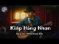 Download Lagu Kiếp Hồng Nhan - một bài #nhactrutinh của #retromusic #nhachaymoingay