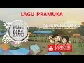 Download Lagu Semangat Pramuka Indonesia (Lirik) - Lagu Pramuka #3