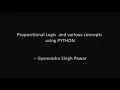 Propositional Logic and various concepts using PYTHON