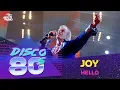 Download Lagu Joy - Hello Disco of the 80's Festival, Russia, 2013