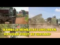 KAMBOJA MEMBALAS LUNCURKAN HUJAN ROKET YANG HANTAM WILAYAH THAILAND