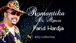 Download Romantika di amor - farid hardja - hq MP3