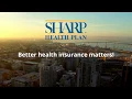 Why Choose Sharp Health Plan