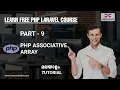 PART 9 PHP ASSOCIATIVE ARRAY PHP MALAYALAM TUTORIAL FOR BEGINNERS HEXCENT