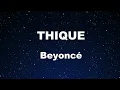 Karaoke♬ THIQUE - Beyoncé 【No Guide Melody】 Instrumental