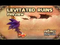 Download Lagu [Stage Preview] Levitated Ruins – Project Reignition