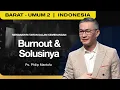 Mengakhiri Tahun Dalam Kemenangan : Burnout \u0026 Solusinya - Ps. Philip Mantofa (GMS Church)