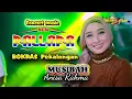 MUSIBAH Anisa Rahma NEW PALLAPA Bokras Pekalongan