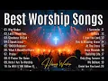 Lagu I Spesk Jesus - Hillsong Worship Best Praise Songs Collection 2025, Special Worship Songs Playlist