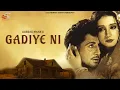 Download Lagu GADIYE NI  (FULL VIDEO) I GURDAS MAAN I SAI PRODUCTIONS