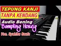 Download Lagu TEPUNG KANJI (Aku Ra Mundur) TANPA KENDANG
